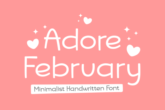 Adore February: A Handwritten Font That Feels Like a Warm Hug