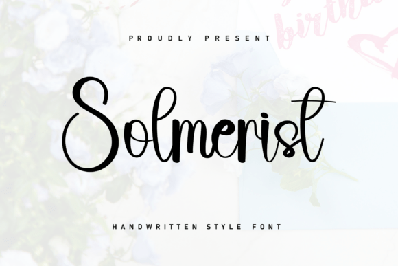 Solmerist: The Handwritten Font That Adds Personality to Your Designs