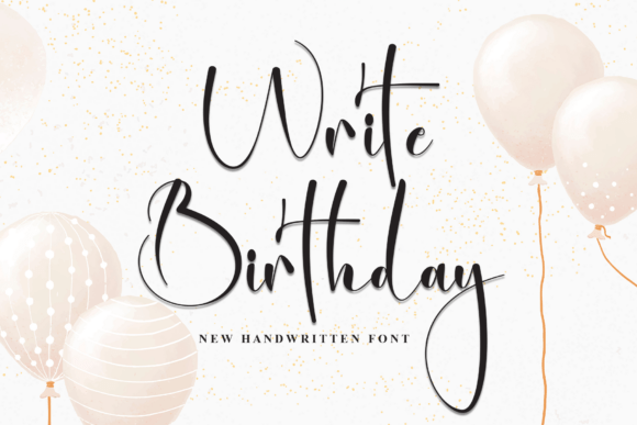 Write Birthday: A Handwritten Font for Celebratory Design